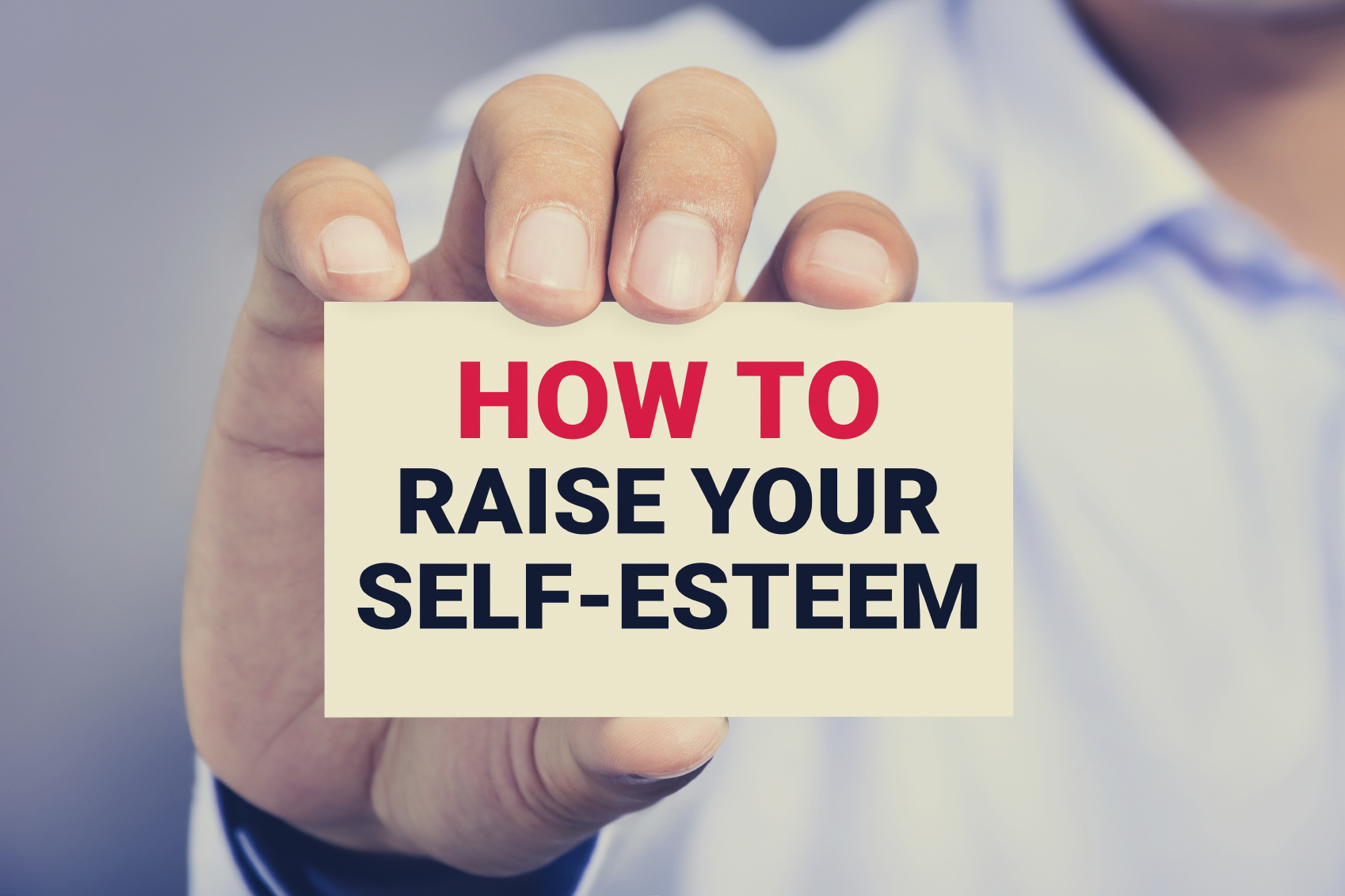 Self message. Good self esteem. Boost your self-esteem. How to improve your self-confidence. Self esteem reading.